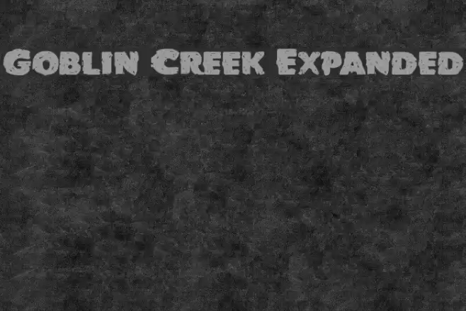 Goblin Creek Expanded Font examples