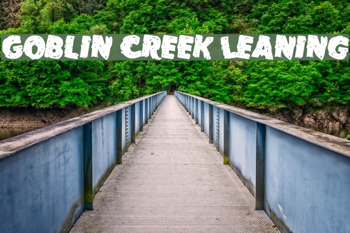 Goblin Creek Leaning Font examples