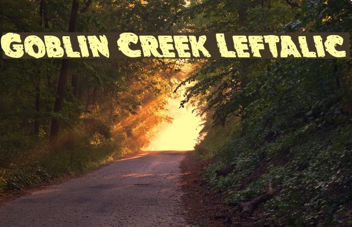 Goblin Creek Leftalic Example 1