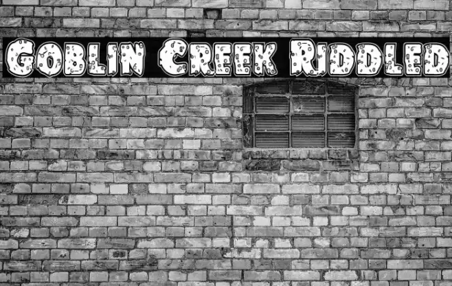 Goblin Creek Riddled Font examples