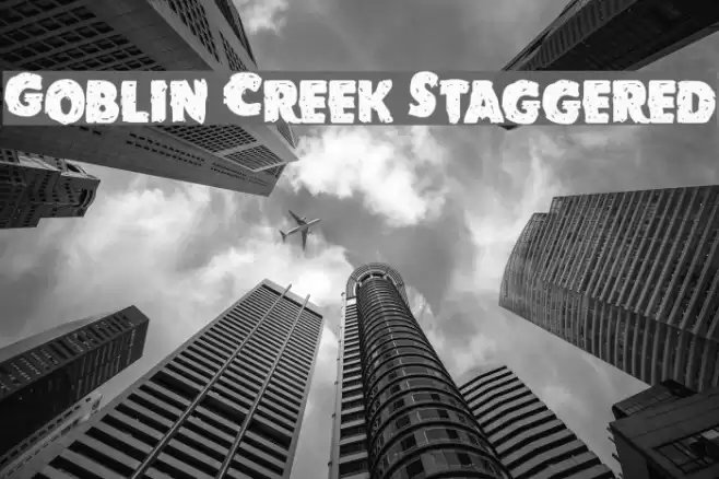 Goblin Creek Staggered Font examples
