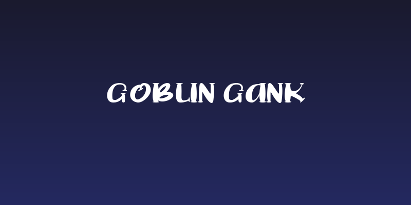 Goblin Gank Social Header