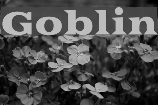 Goblin Fonte examples