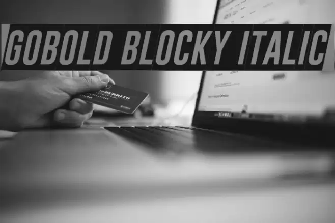Gobold Blocky Italic Font examples