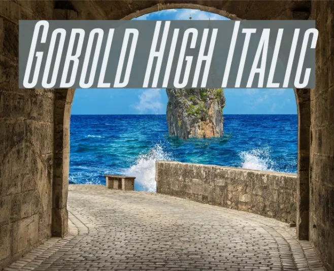 Gobold High Italic Example 3