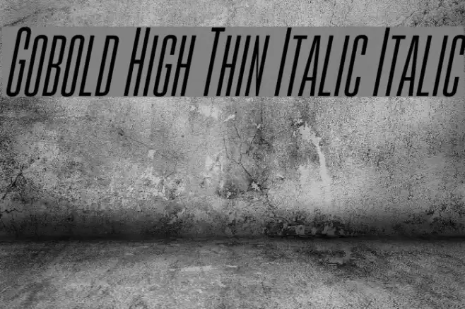 Gobold High Thin Italic Italic examples