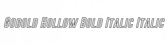Gobold Hollow Bold Italic Italic  baixar fontes gratis