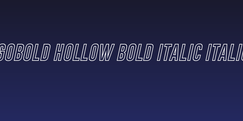 Gobold Hollow Bold Italic Italic Social Header