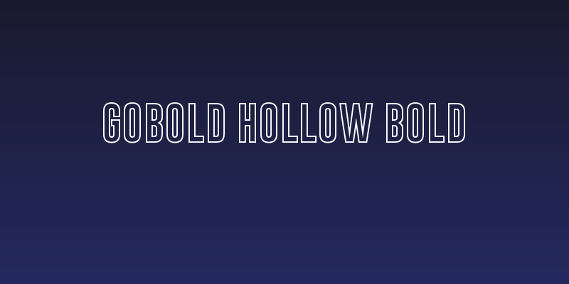 Gobold Hollow Bold Social Header