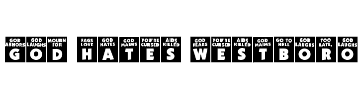 God Hates Westboro Font