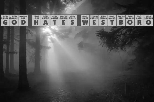 God Hates Westboro Font examples