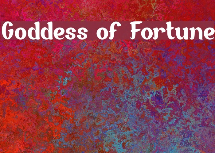 Goddess of Fortune Fonte examples
