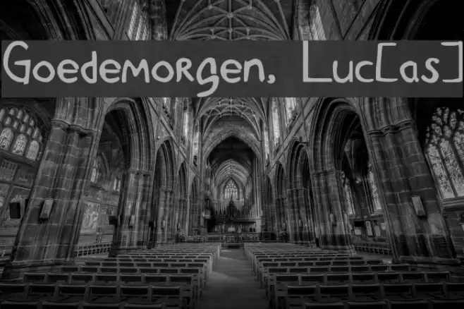 Goedemorgen, Luc[as] Font examples