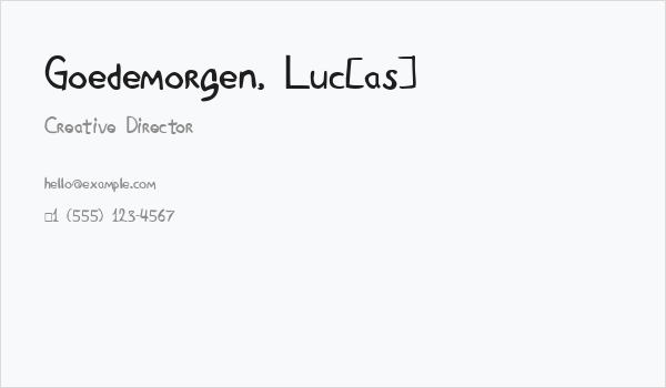 Goedemorgen, Luc[as] Business Card