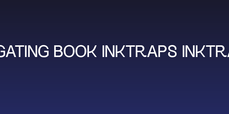 Gogating Book Inktraps Inktraps Social Header