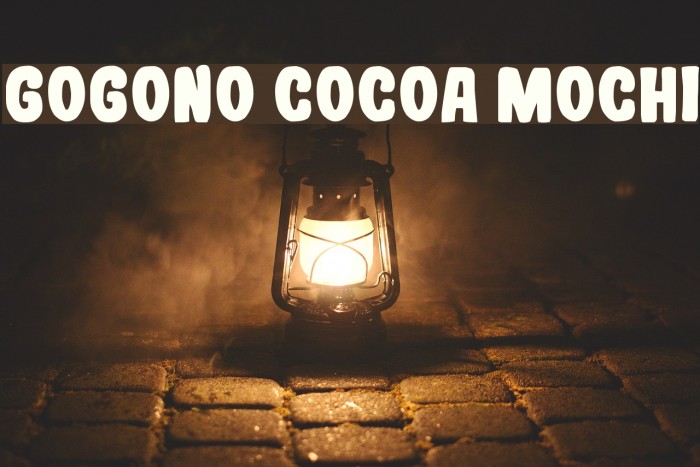 Gogono Cocoa Mochi Font examples