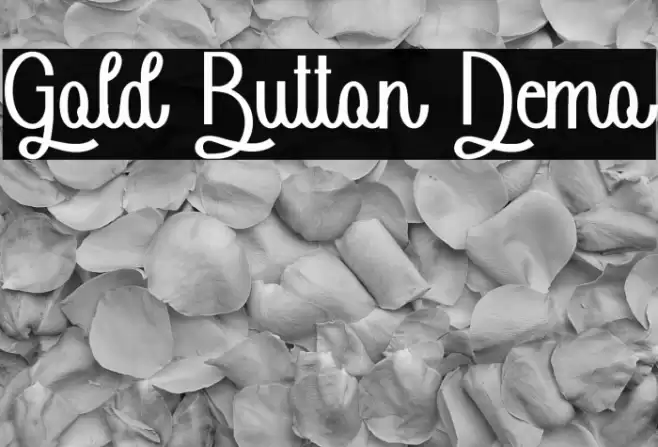 Gold Button Demo Font examples