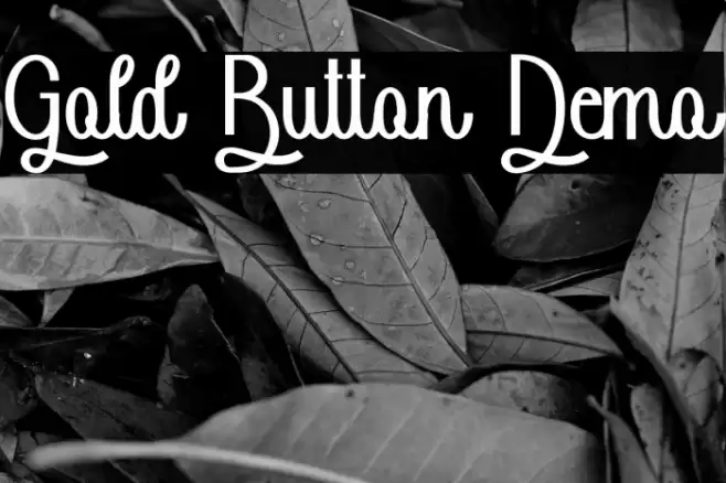 Gold Button Demo Font examples