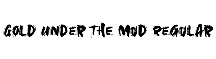 Gold Under The Mud Regular  font caratteri gratis