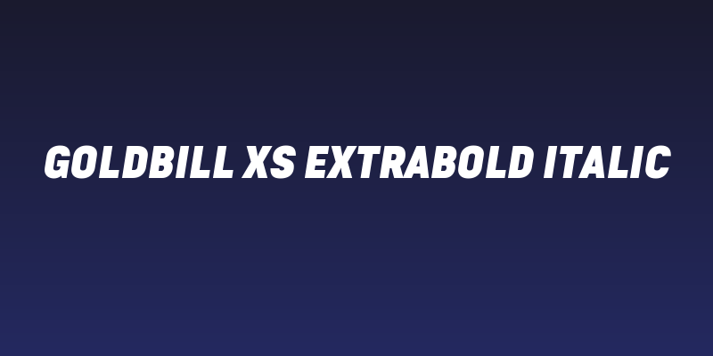 Goldbill XS ExtraBold Italic Social Header