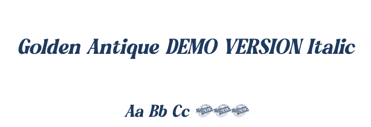 Golden Antique DEMO VERSION Italic Font Preview