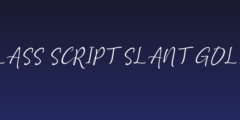 Golden Class Script Slant Golden Class Social Header