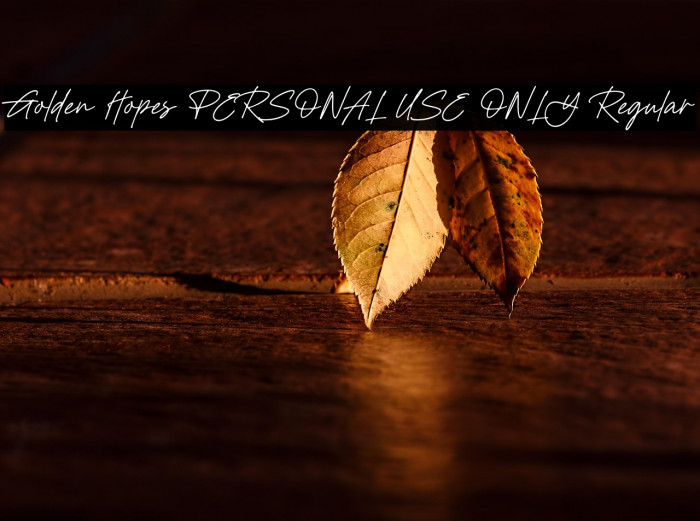 Golden Hopes PERSONAL USE ONLY Regular Example 3