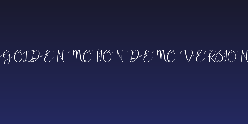 Golden Motion Demo Version Social Header
