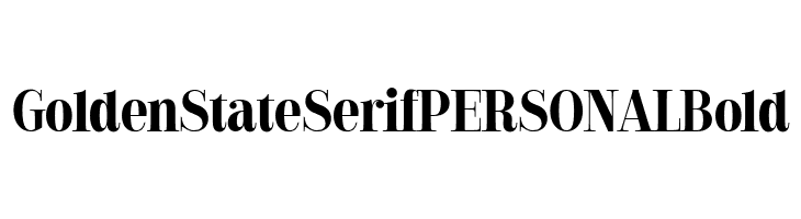 Golden State Serif PERSONAL Bold  Descarca Fonturi Gratis