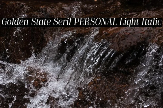 Golden State Serif PERSONAL Light Italic Example 3