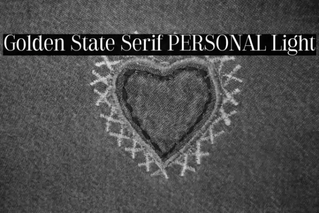 Golden State Serif PERSONAL Light Font examples