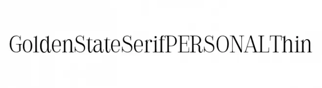 Golden State Serif PERSONAL Thin  baixar fontes gratis