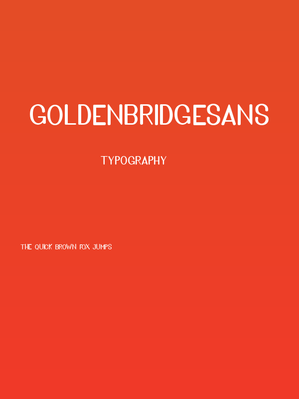 GoldenBridgeSans Poster