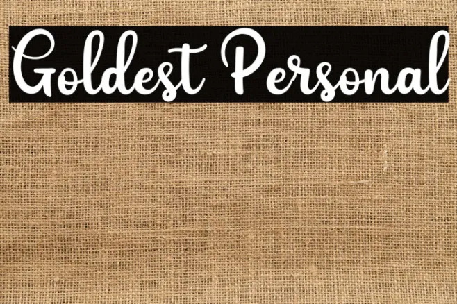 Goldest Personal Example 1