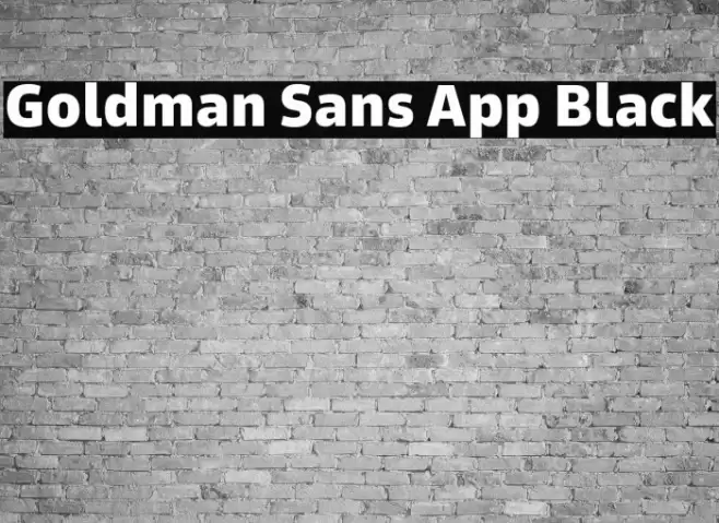 Goldman Sans App Black Font examples