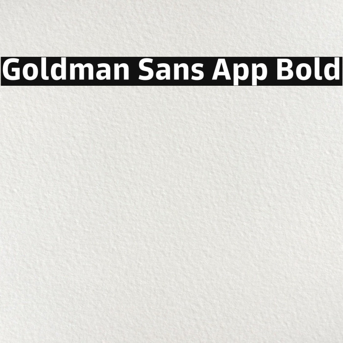 Goldman Sans App Bold Font examples