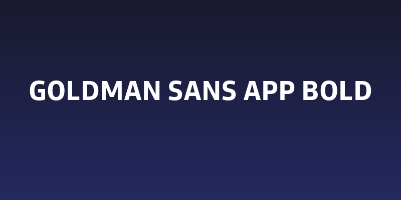 Goldman Sans App Bold Social Header