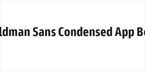 Goldman Sans Condensed App Bold Logo
