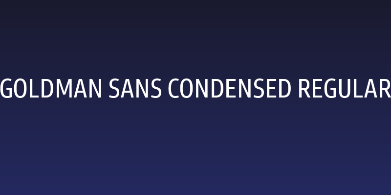 Goldman Sans Condensed Regular Social Header