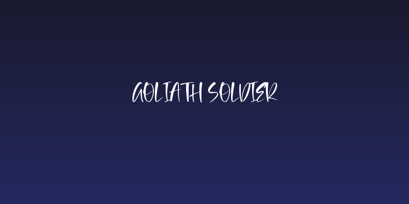 Goliath Soldier Social Header