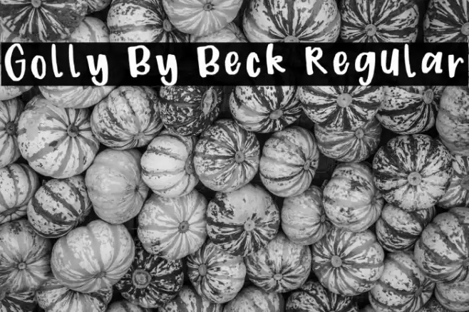 Golly By Beck Regular Шрифта examples