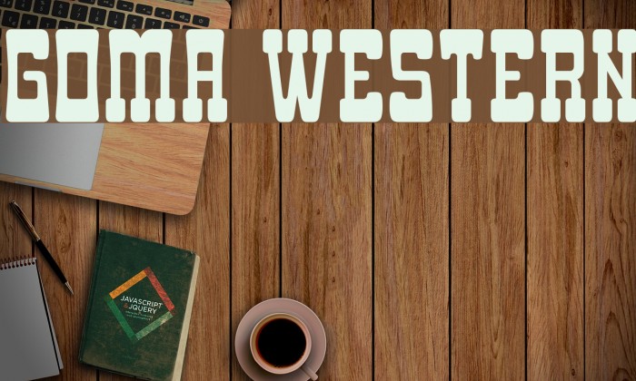 Goma Western Font examples