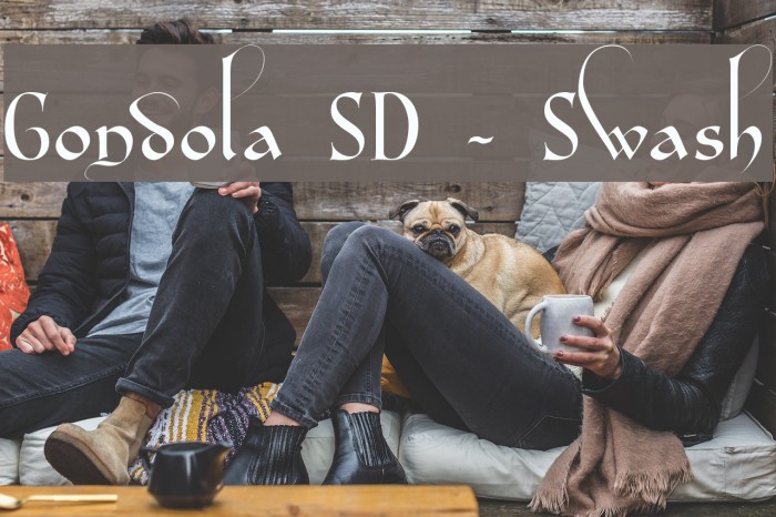 Gondola SD - Swash Font examples