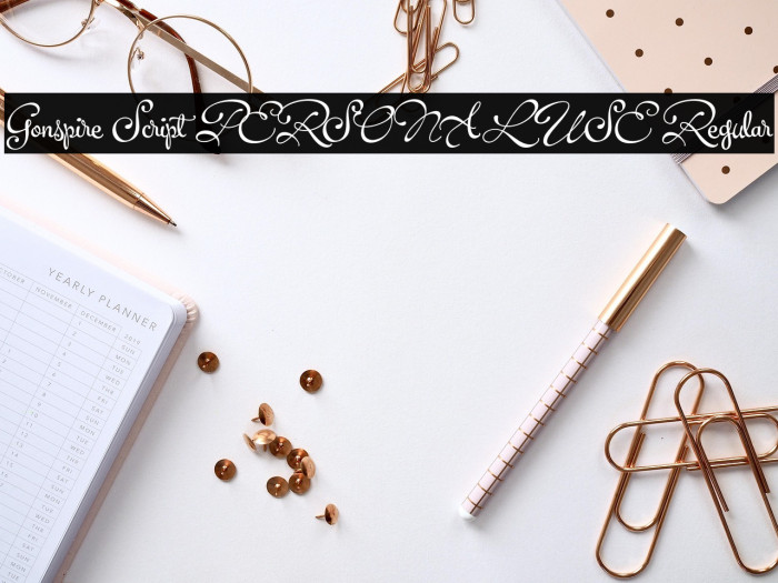 Gonspire Script PERSONAL USE Regular Example 1