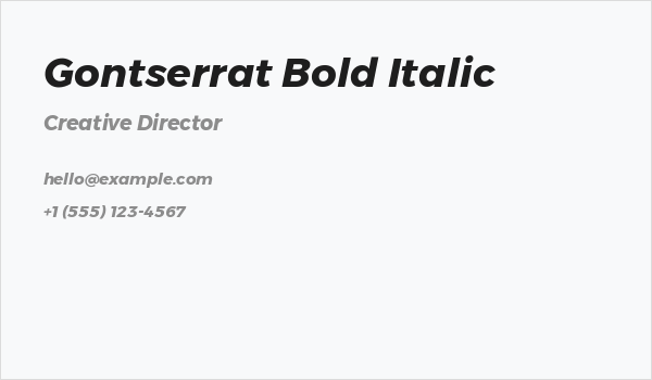 Gontserrat Bold Italic Business Card