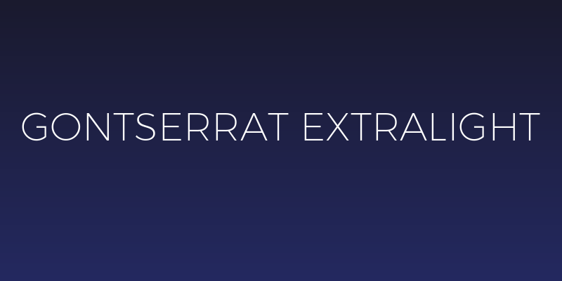 Gontserrat ExtraLight Social Header