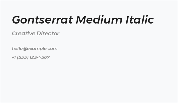 Gontserrat Medium Italic Business Card