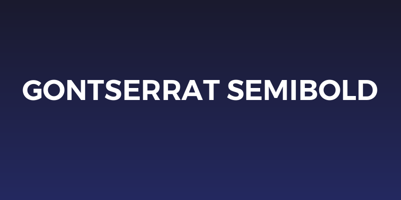 Gontserrat SemiBold Social Header