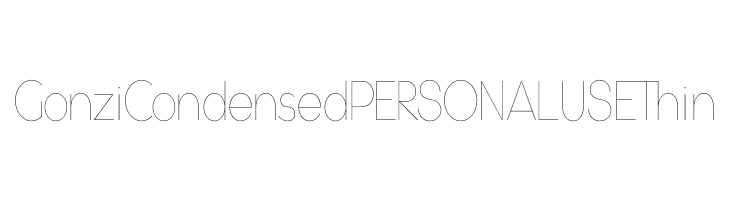 Gonzi Condensed PERSONAL USE Thin  フリーフォントのダウンロード