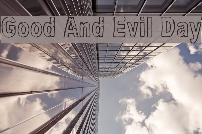 Good And Evil Day Font examples